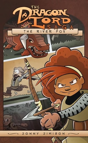The River Fox (The Dragon Lord Saga, 2)
