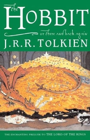 The Hobbit: Or There And Back Again