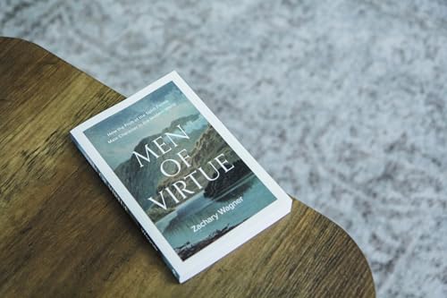 Men of Virtue: How the Fruit of the Spirit Forms Male Character in the Modern World (A Guide to Virtue, Discipleship, and Strength for Men Seeking Biblical Masculinity)