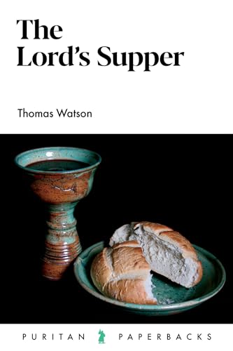 The Lord's Supper (Puritan Papberacks)