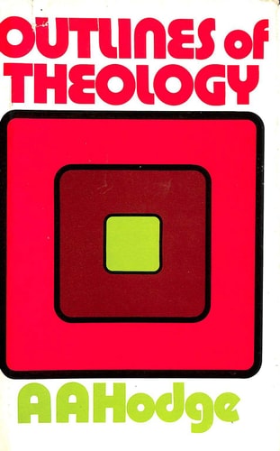 Outlines of Theology