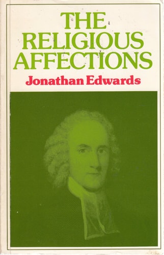 The Religious Affections