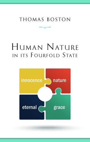 Human Nature in Its Fourfold State