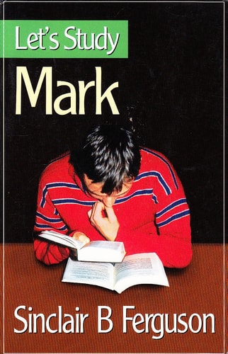 Let's Study Mark (Let's Study Series)