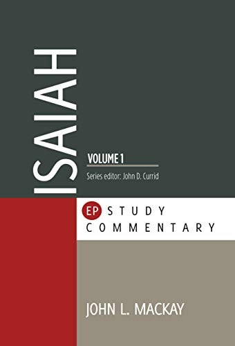 Isaiah Volume 1 (EP Study Commentary)