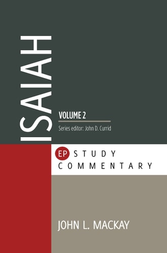 Isaiah Volume 2 (EP Study Commentary)