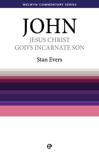 John (Welwyn Commentary Series)
