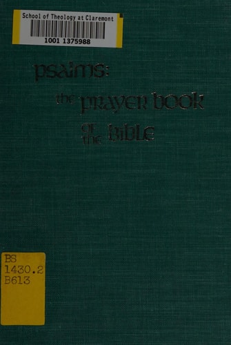 Psalms: The Prayer Book of the Bible