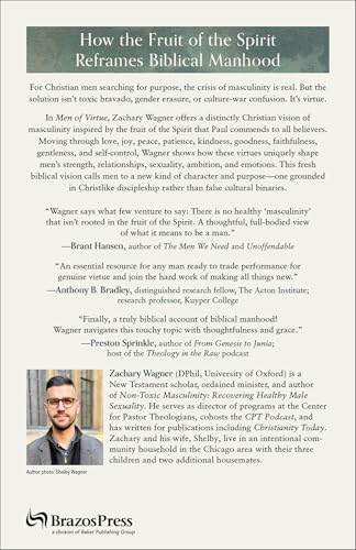 Men of Virtue: How the Fruit of the Spirit Forms Male Character in the Modern World (A Guide to Virtue, Discipleship, and Strength for Men Seeking Biblical Masculinity)