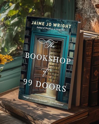 The Bookshop of 99 Doors: A Dual Timeline Christian Gothic Mystery and Suspense Novel Set in a Small Town
