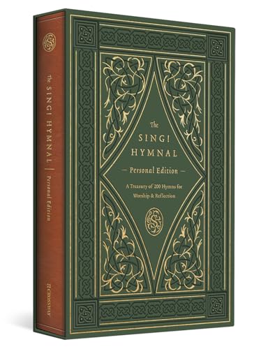 The Sing! Hymnal, Personal Edition: A Treasury of 200 Hymns for Worship and Reflection (TruTone)
