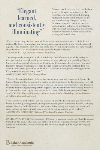 Reading the Reformation: How Theologians, Printers, and Scribes Fueled the Growth of Protestantism