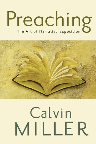 Preaching: The Art of Narrative Exposition
