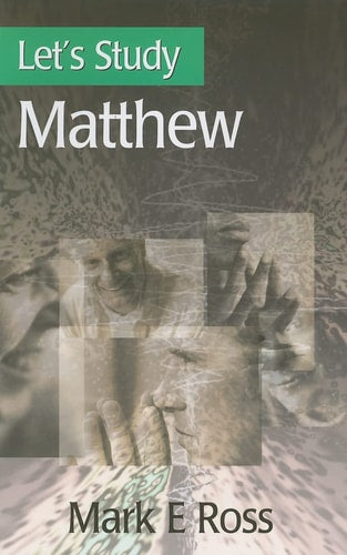 Let's Study Matthew (Let's Study Series)