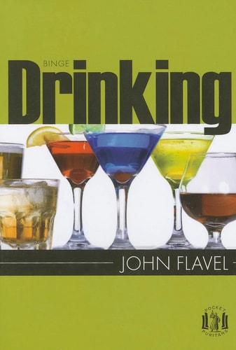 Binge Drinking (Pocket Puritans)