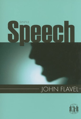 Sinful Speech (Pocket Puritans)