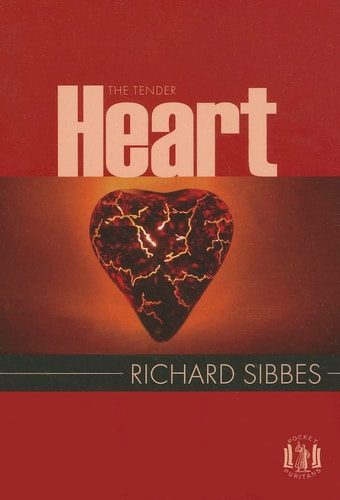 The Tender Heart (Pocket Puritans)