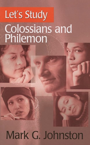 Let's Study Colossians and Philemon (Let's Study Series)