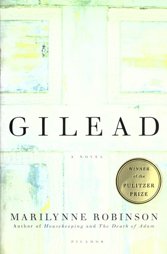 Gilead (Oprah's Book Club): A Novel