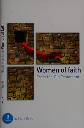 Women of Faith (Good Book Guides)