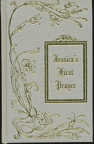 Jessica's First Prayer (Rare Collector's Series)
