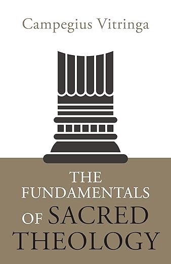 Fundamentals Of Sacred Theology