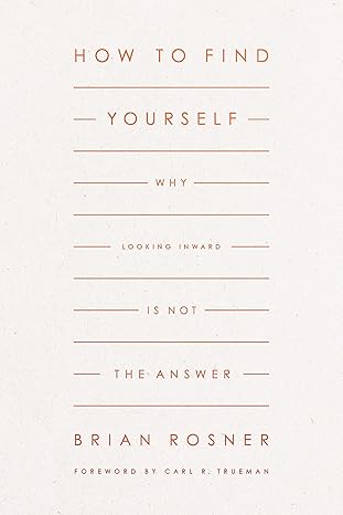 How to Find Yourself: Why Looking Inward Is Not the Answer