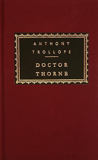 Doctor Thorne: Introduction by N. John Hall (Chronicles of Barsetshire)