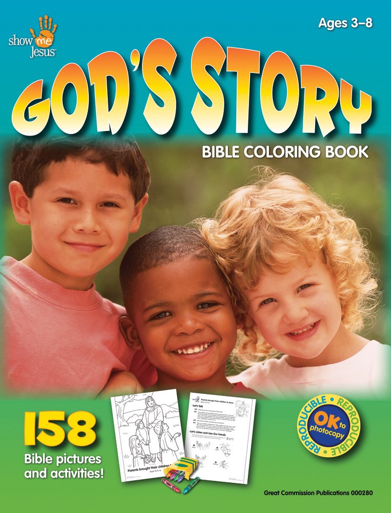 God's Story Bible Coloring Book (A hands-on reproducible book from Genesis to Revelation)