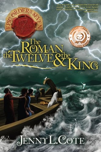 The Roman, the Twelve and the King (Volume 2) (The Epic Order of the Seven)