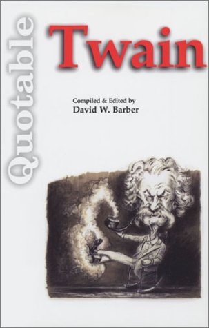 Quotable Twain (Quotable Books)