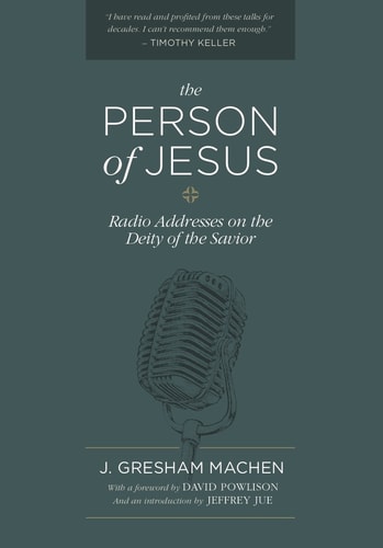 The Person of Jesus