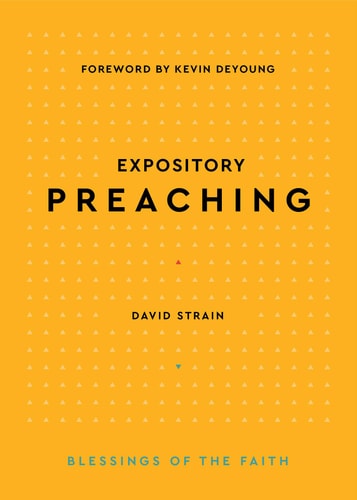 Expository Preaching (Blessings of the Faith)