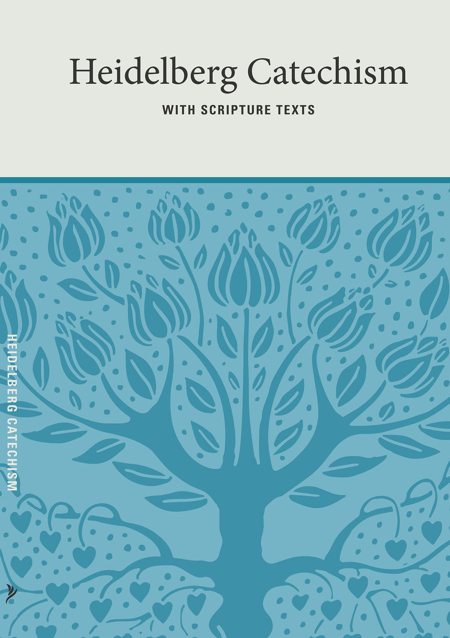 The Heidelberg Catechism With Scripture Texts (2011 Edition)