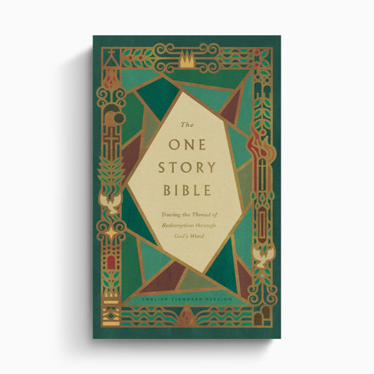 The One Story Bible: Tracing the Thread of Redemption through God's Word