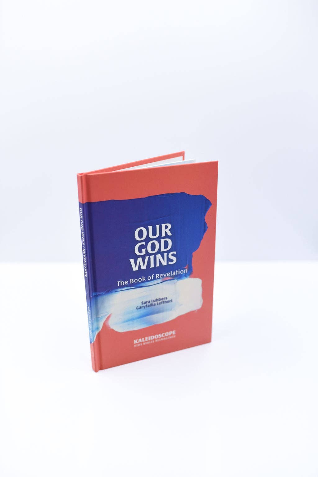 Kaleidoscope - Our God Wins: The Book of Revelation